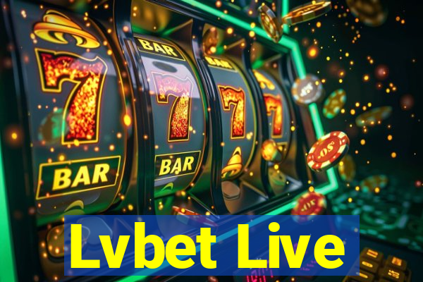 Lvbet Live